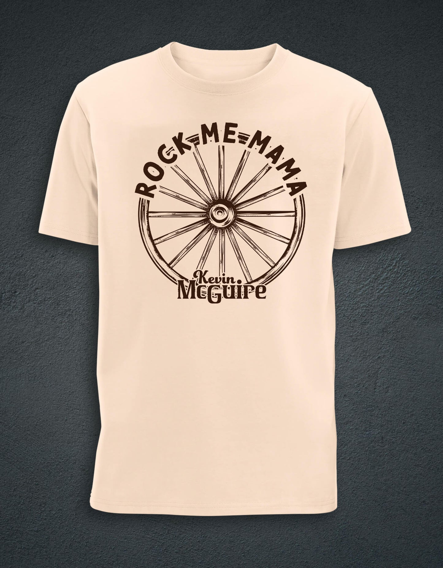 Rock Me Mama T-Shirt - Desert Sand - Kevin McGuire