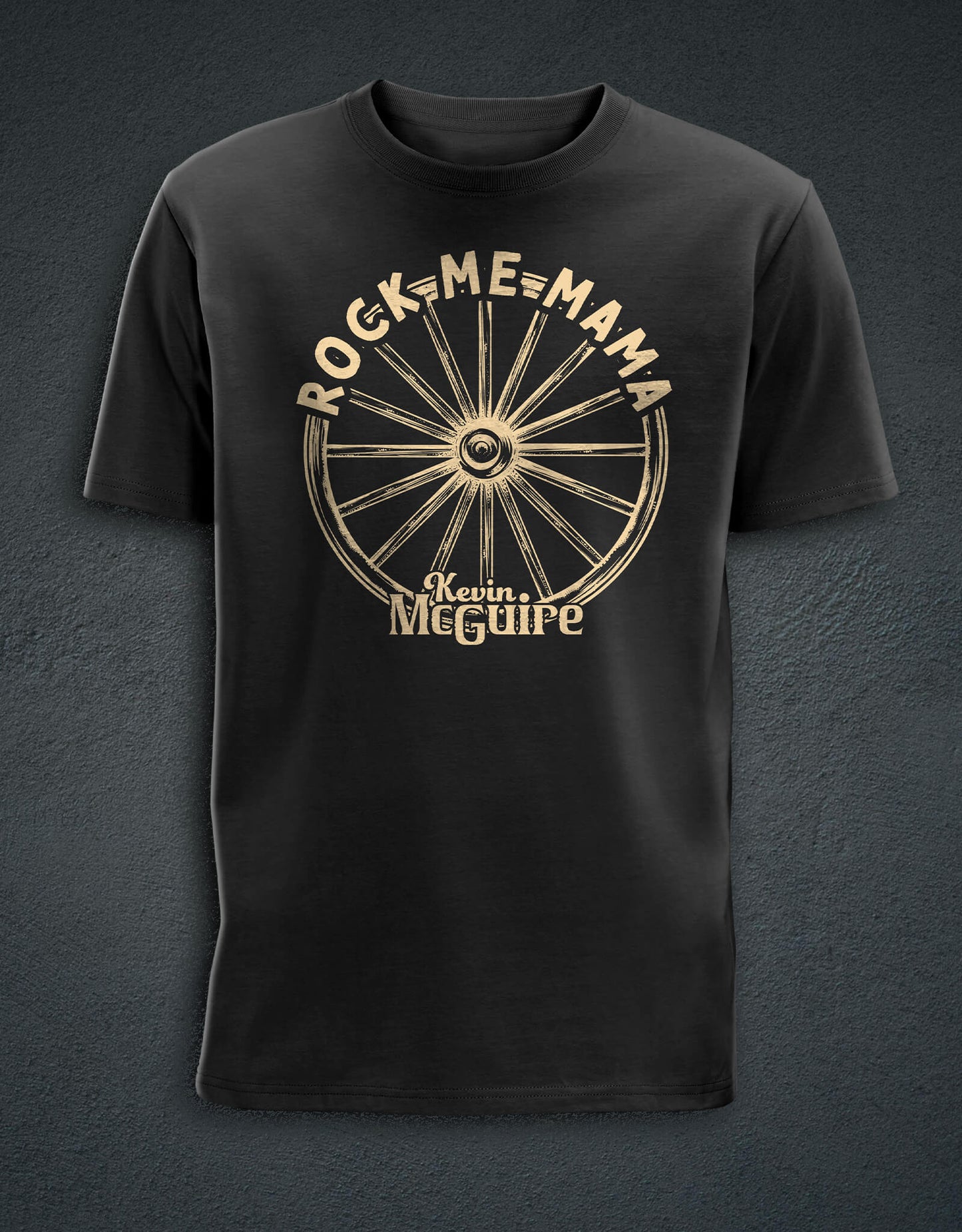 Rock Me Mama T-Shirt - Black - Kevin McGuire